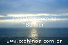 Hino CCB 345- Com f espera no Senhor